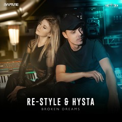 Re-Style & Hysta - Broken Dreams
