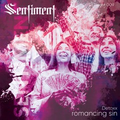 SETIcast 009 : Detoxx - romancing sin