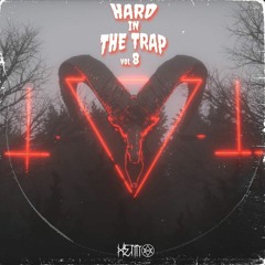 Hard in The Trap Mix Vol. 8