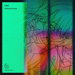 Laur - Frenchcore.exe