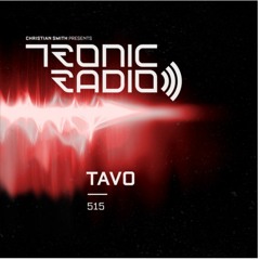Tronic Podcast 515 With Tavo