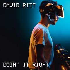 Daft Punk - Doin' it Right (David Ritt Remix)