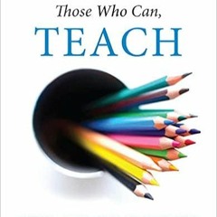 READ DOWNLOAD$# Those Who Can, Teach (PDFKindle)-Read