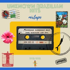 UNKNOWN BRAZILIAN HITS 1985 1995