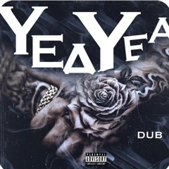 BC Dub - yeah yeah