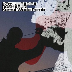 kZm, JUMADIBA - DOSHABURI (Kamui Wada Remix)[Free DL]