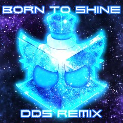 Zentrr Music - Born To Shine (DDS Remix)