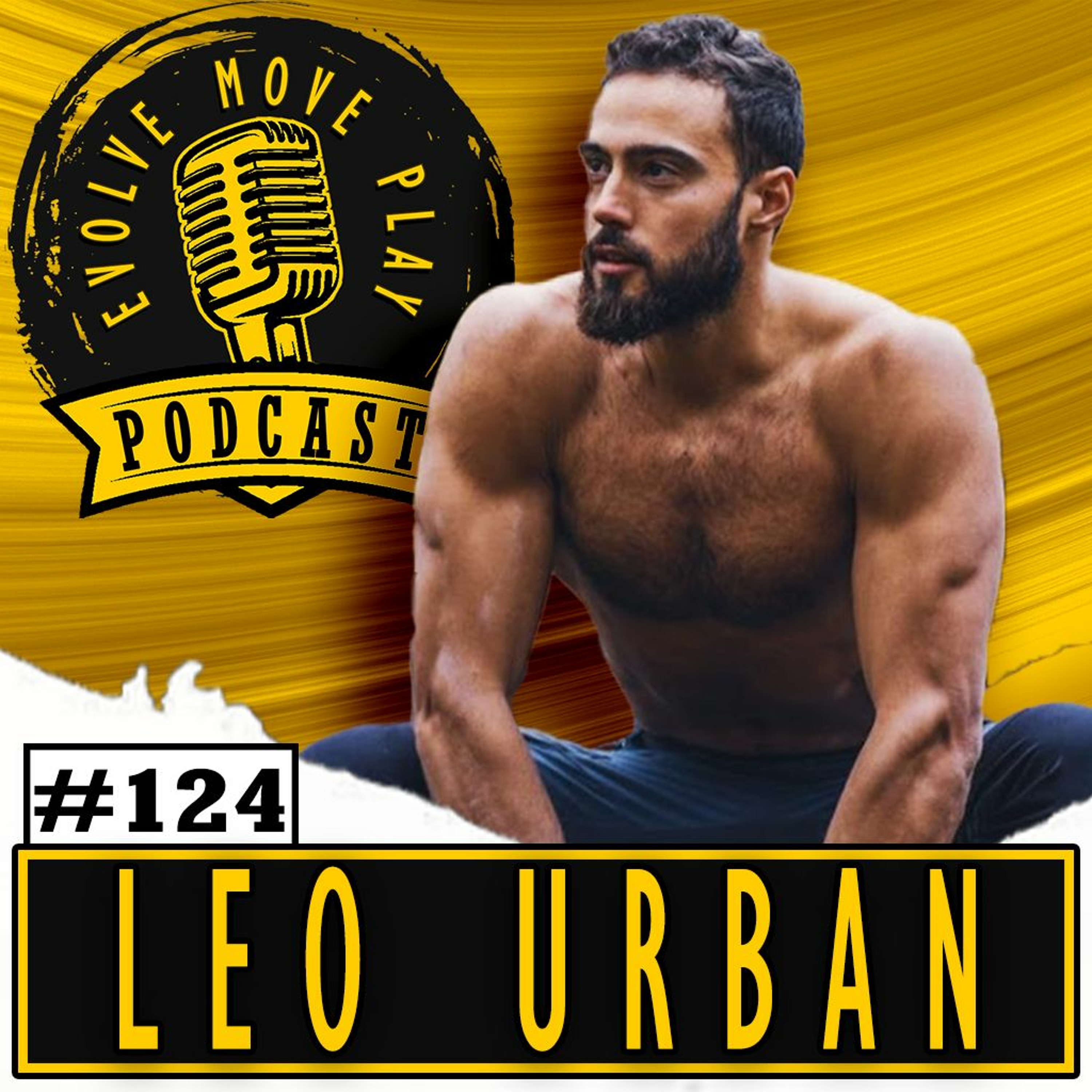 Reclaiming Our Vital Connection To Nature With LEO URBAN | EMP Podcast 124 Reclaiming Our Vital Connection To Nature With LEO URBAN | EMP Podcast 124