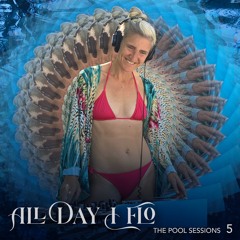 DJ Flo - All Day I Flo - The Pool Sessions - 5