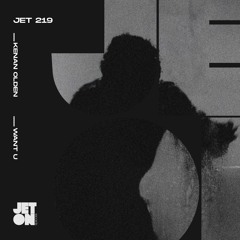 Kenan Olden - Want U [Jeton Records]