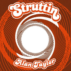 Struttin'