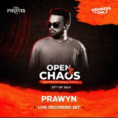 OPEN TO CHAOS - PRAWYN  🔴 LIVE @ Cey Nor CMB 2025.07.27