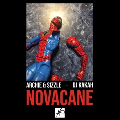 Archie & Sizzle and DJ Kakah - Novacane