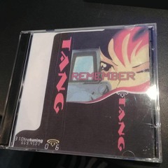 Tang - Remember - Side A