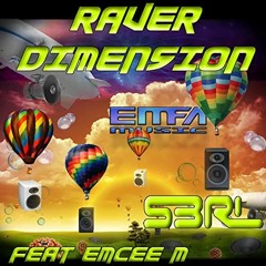 S3RL - Raver Dimension