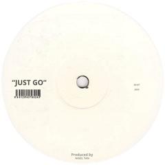 Just Go (Original Mix)