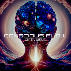SERTIV - CONSCIOUS FLOW