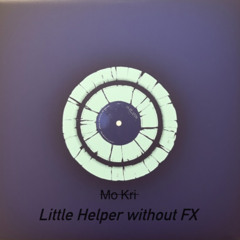 Little helper without FX