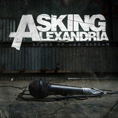 Asking Alexandria - The Final Episode (remix)