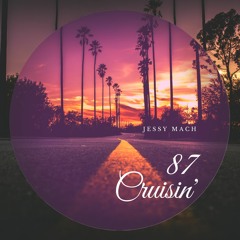 87 cruisin' (snippet)