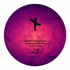 Omar Svenson - Big Butt (Original Mix)_TEC159