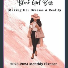 #^DOWNLOAD 💖 Black Girl 2023-2024 Monthly Calendar - Includes Planner, Notes, To-Do Lists, Goals,