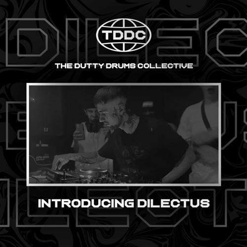 TDDC INTRODUCING MIX - Dilectus