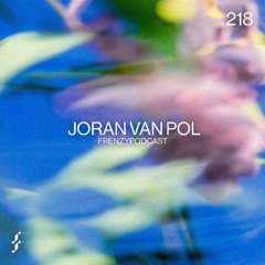 FrenzyPodcast #218  - Joran van Pol