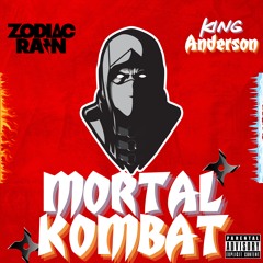 Mortal Kombat Ft. King Anderson
