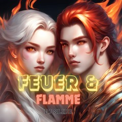 Feuer Und Flamme