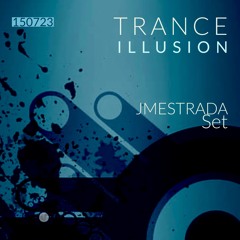 TRANCE Illusion By JMESTRADA