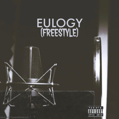 Eulogy (Freestyle)