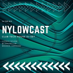 NylowCast #4 @ 2RaumClub by Ludwig Nylow