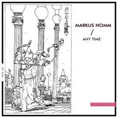 Markus Homm - Any Time [Hoomidaas]