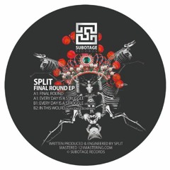 Split - Everyday Is A Struggle (Jafu remix; SUBV03) [FKOF Premiere]