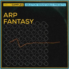 Ableton-  Wavetable - Arpeggio Fantasy 130 Presets