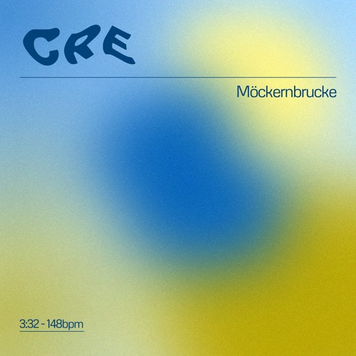 CRE - Möckernbrücke (FREE DL)