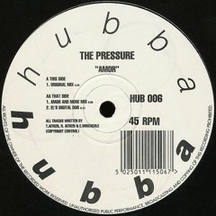 The Pressure - Amor (Original Mix) [1992]