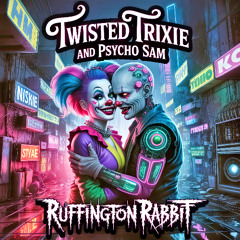 Twisted Trixie and Psycho Sam (Songs of Summer #69)