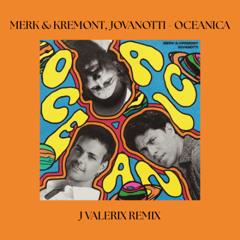 Merk & Kremont, Jovanotti - Oceanica (J Valerix Remix) [FILTRED X COPYRIGHT]