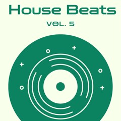 House Beats Vol. 5