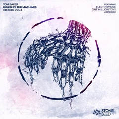 Tom Baker - Natural Intelligence (Electrypnose Remix) [Stone Seed]