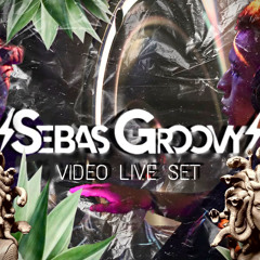 Tech Groovy - Sebas Groovy (Live)