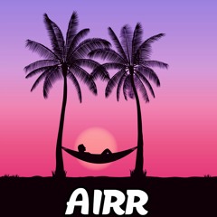 Airr - Forget Your Problems (Prod. Airr)