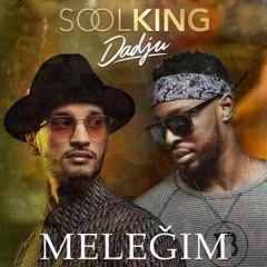 Soolking feat. Dadju - Meleğim (REMIX BY WALID)