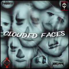 Clouded Faces ft. Pariah