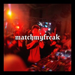 MATCHMYFREAK