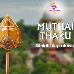 Muthai Tharu by Srinidhi Sriprakash - Swarang Studios