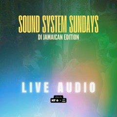 (VERY SPECIAL) SOUND SYSTEM SUNDAYS [LIVE AUDIO] — H7-6 & MC QUACEY DAN (Jul. 28, 2024)