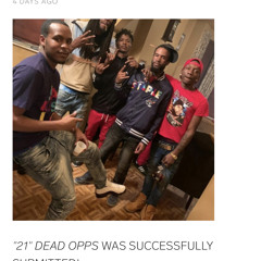 21 Dead Opps